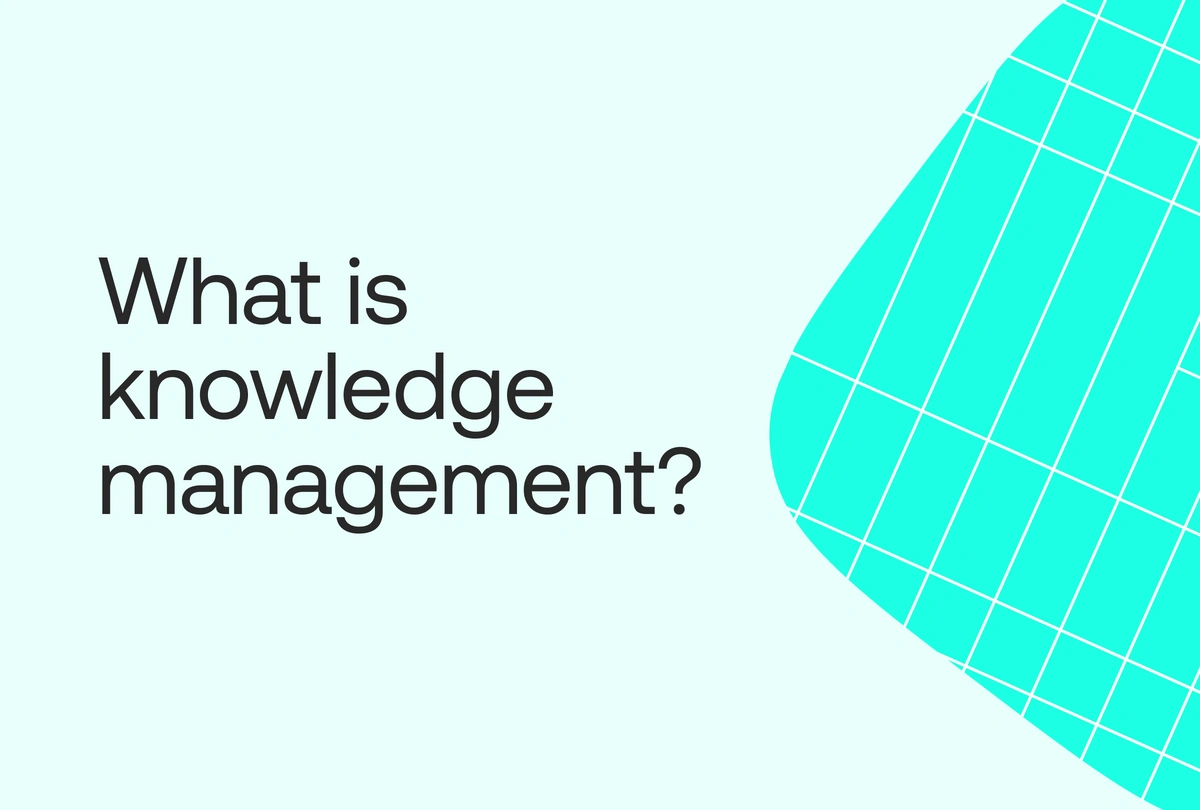 what-is-knowledge-management-and-why-does-it-matter