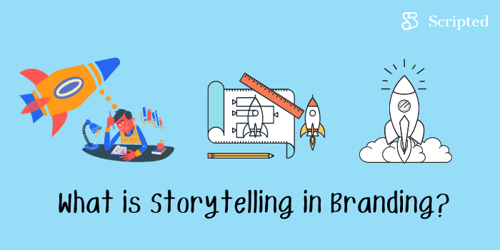 What is Storytelling in Branding?