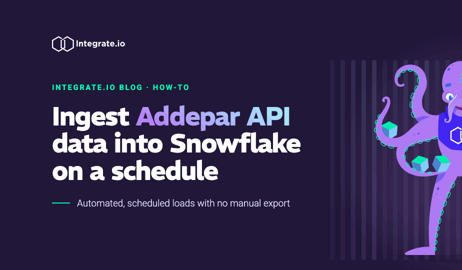 How to Ingest Addepar API Data Into Snowflake on a Scheduled Basis ...