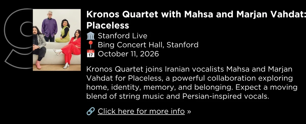 Kronos Quartet with Mahsa and Marjan Vahdat Placeless