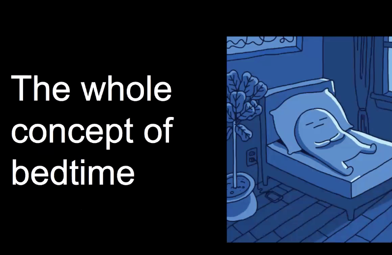 Sleeping GIF with blue background and text that says the whole concept of bedtime