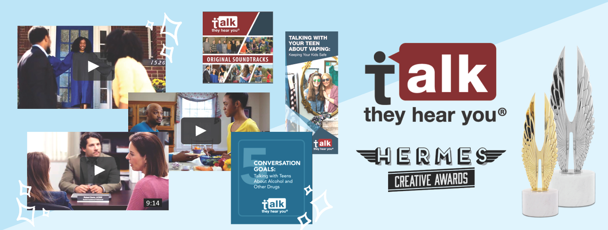 In 2020, Synergy Enterprises, Inc.’s (Synergy) creative work with the Substance Abuse and Mental Health Services Administration’s (SAMHSA) parent-oriented prevention campaign, “Talk.  They Hear You.”® received 12 accolades from the Hermes Creative Awards.