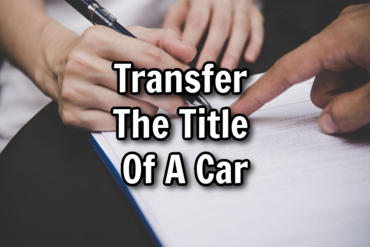 transfer the title of a car