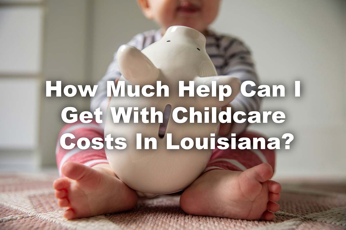 Louisiana childcare costs help