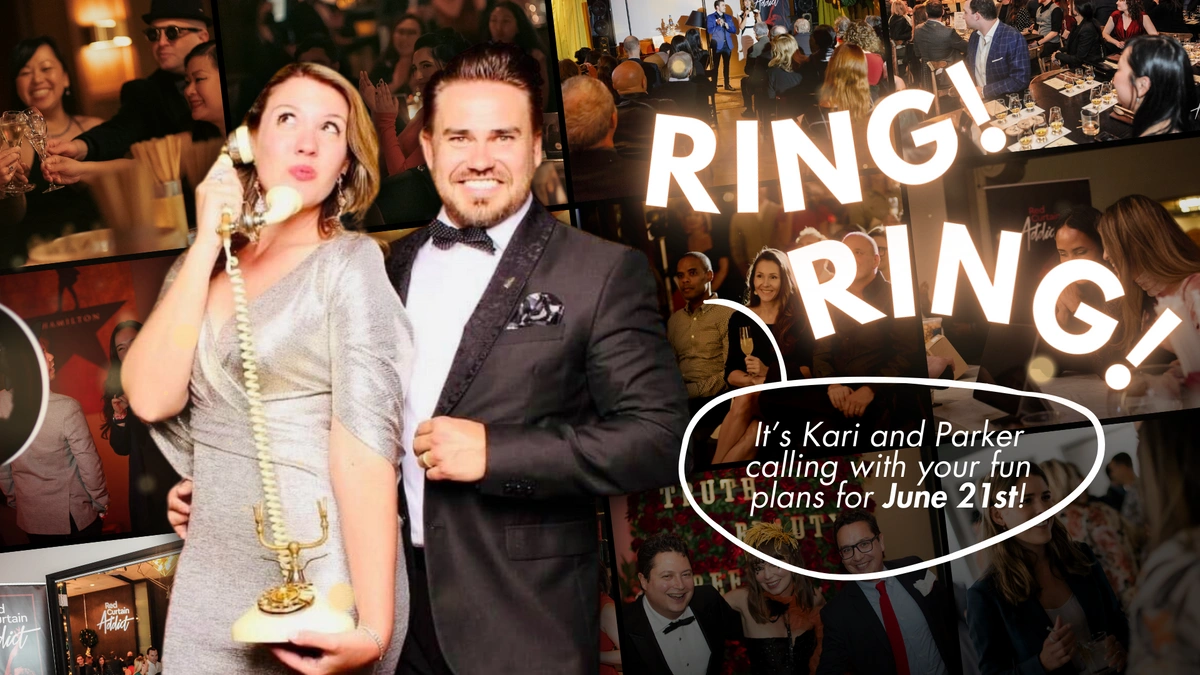 Kari and Parker with a phone dialing YOU with your fun plans for June 21st!