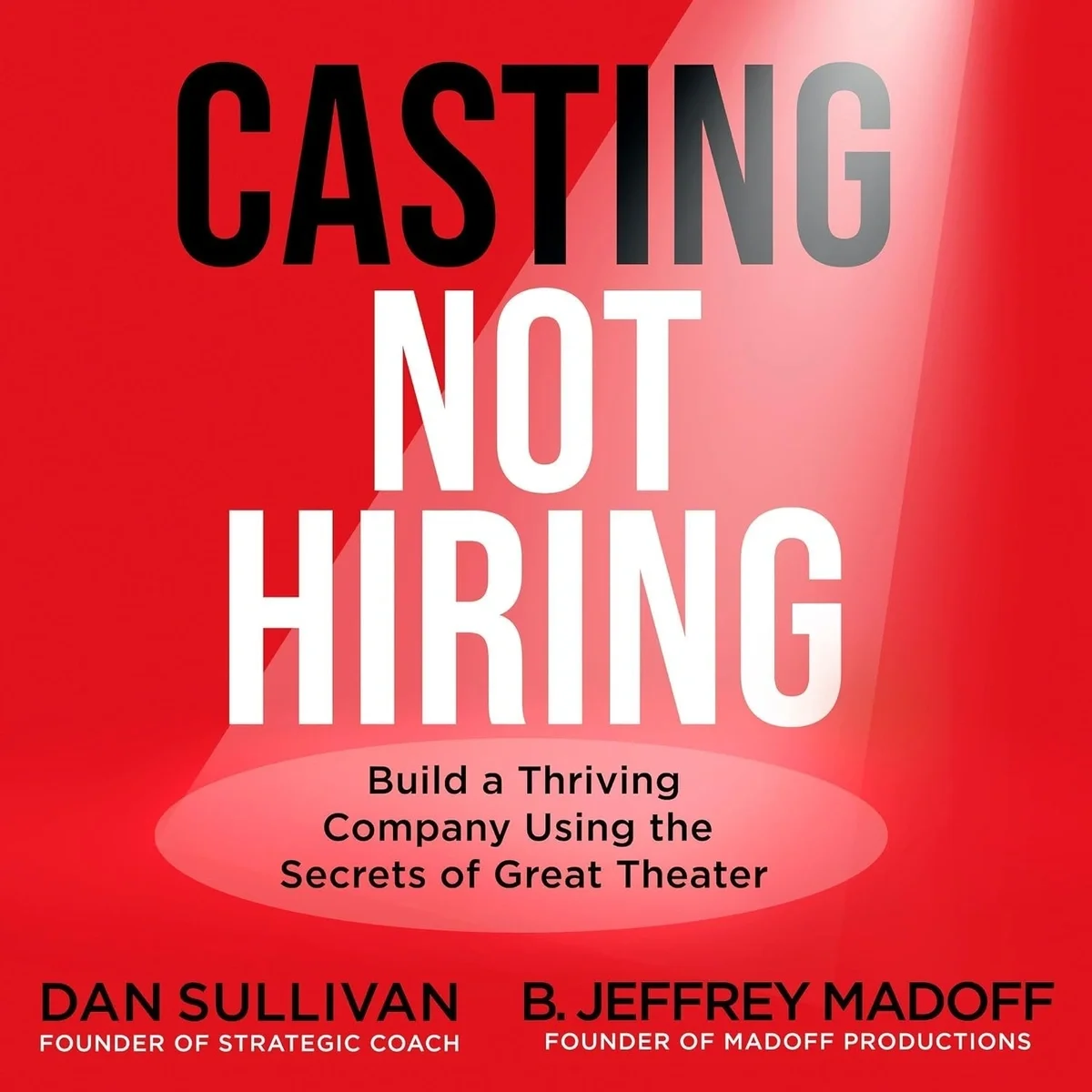 Casting Not Hiring Book cover