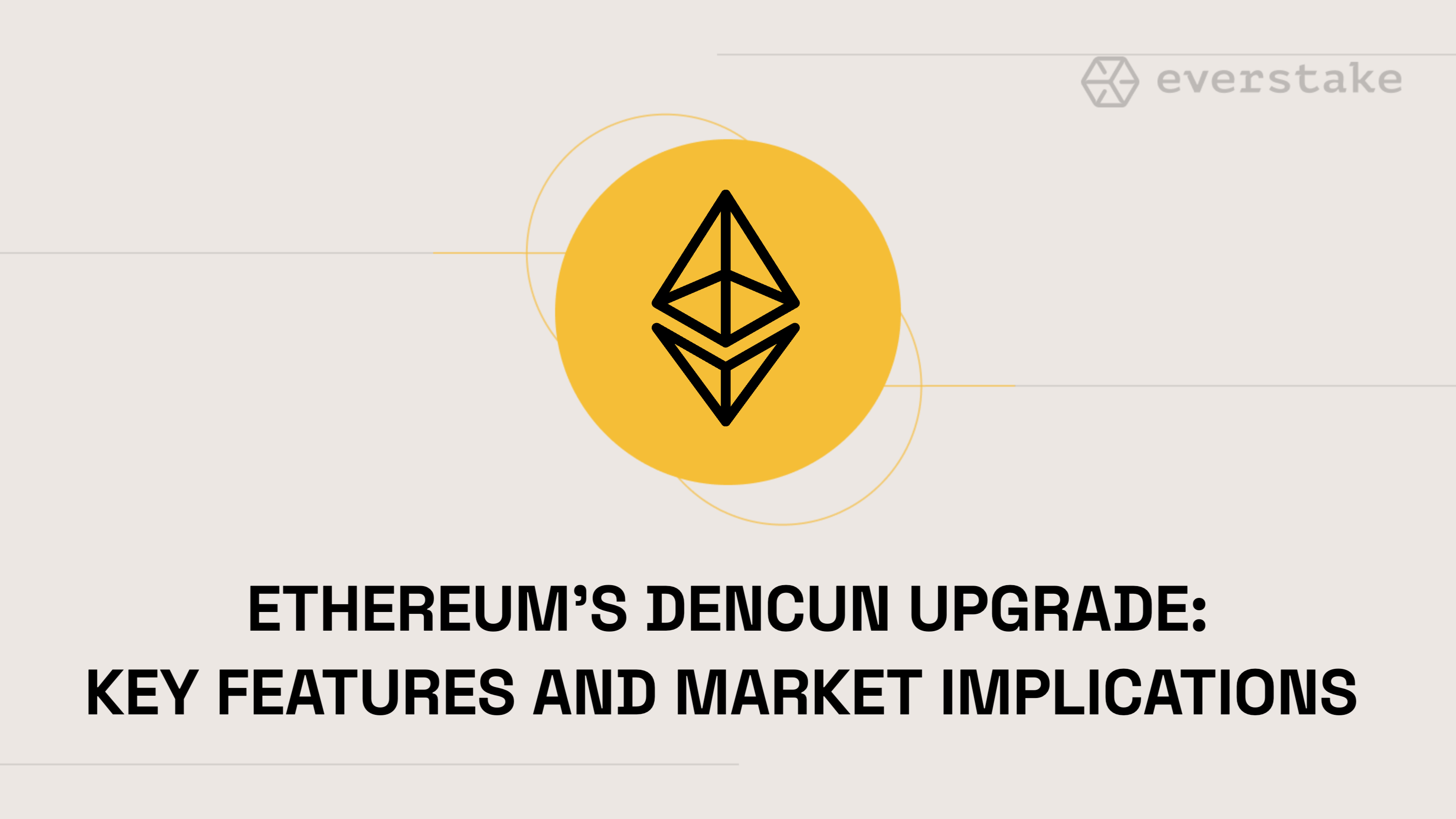Ethereum's Dencun Upgrade