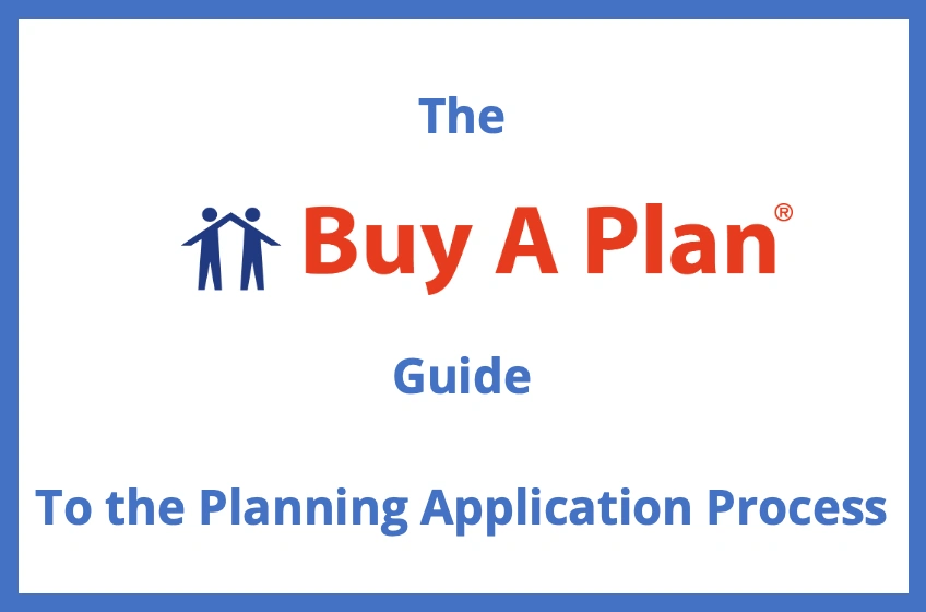 The Application Procedure for Planning by BuyAPlan®