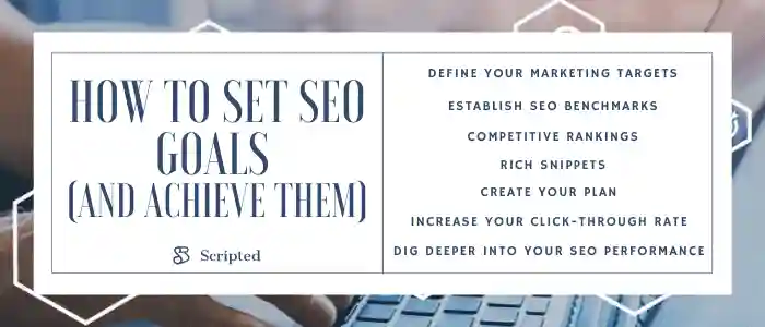How to Set SEO Goals (and Achieve Them)