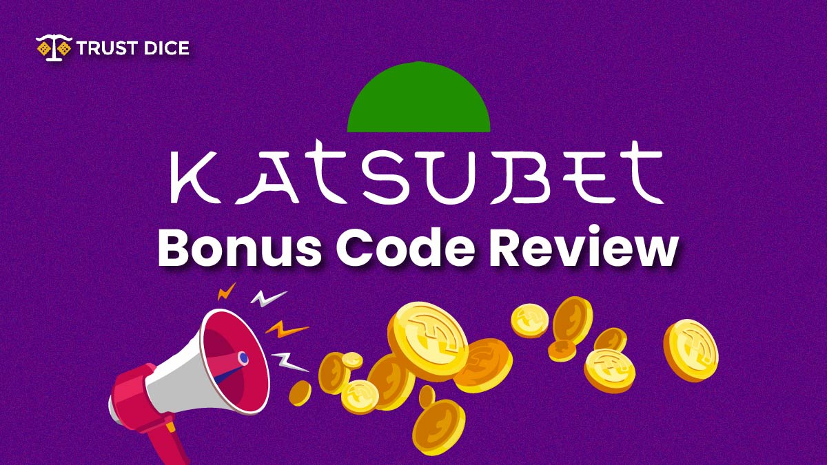 Katsubet Bonus Code Review