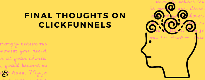 Final thoughts on Clickfunnels