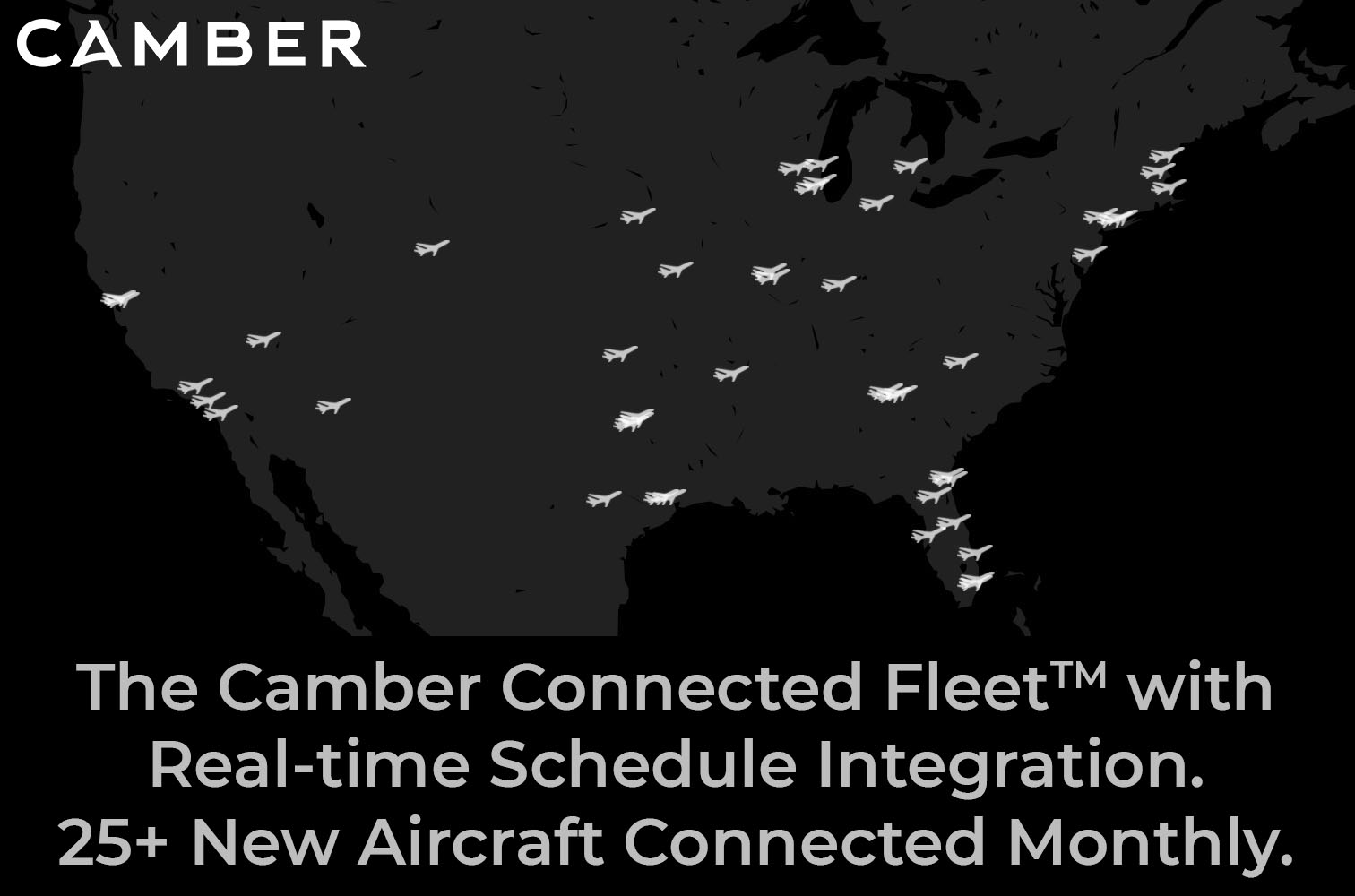 The Camber Connected Fleet with Real-time Schedule Integration. 25+ New Private Charter Aircraft Connected Monthly.