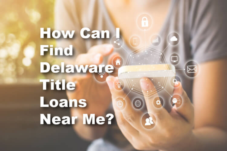 delaware title loans near me graphic