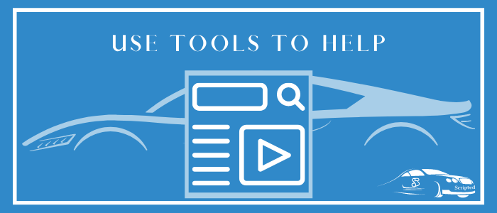 Use tools to help maximize efficiency for content creation