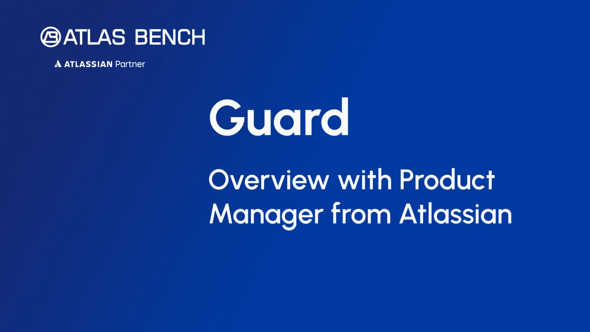 Guard Overview with a Product Manager from Atlassian