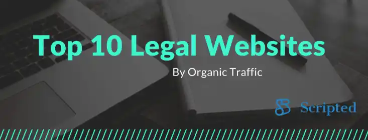 Top 10 Legal Websites by Traffic