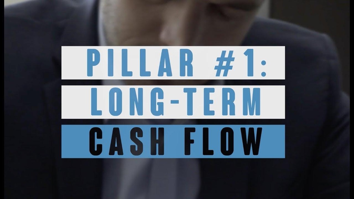 "Pillar #1: Long-Term Cash flows" Text with a man in a suit behind