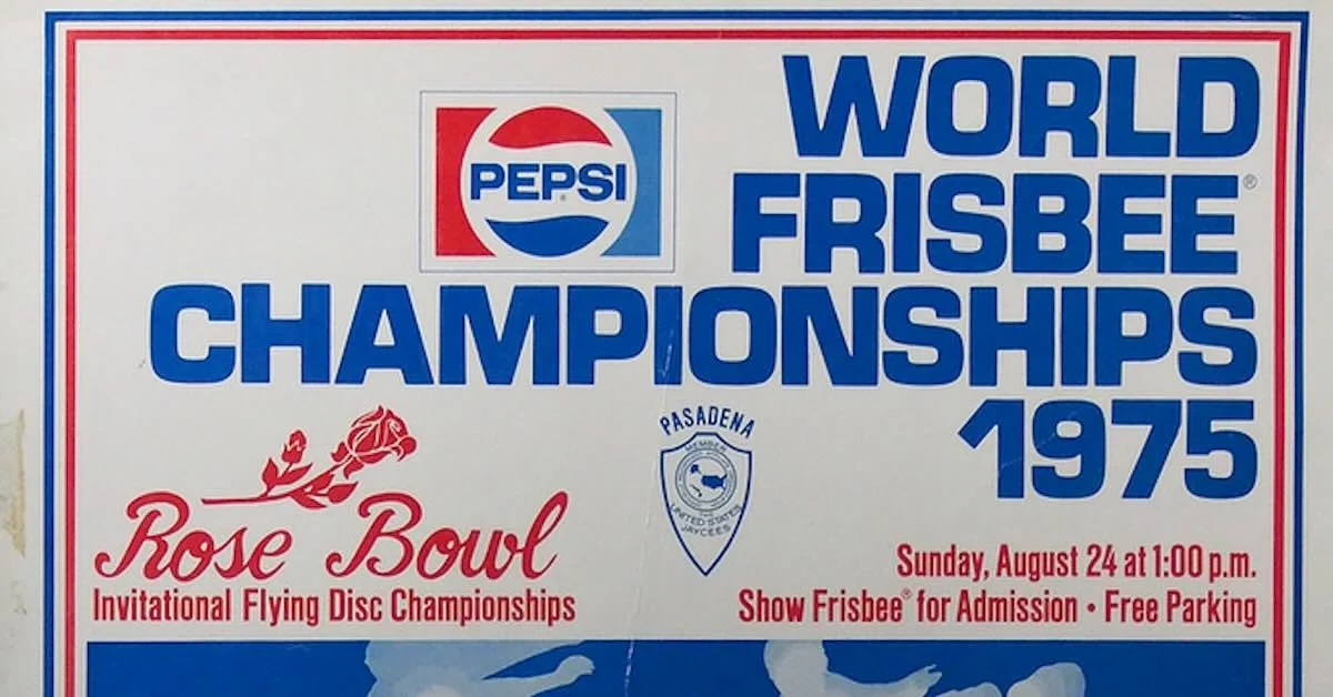 Top of a poster for the 1975 World Frisbee Championships with Pepsi logo and blue and red text with event information