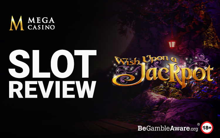 Wish Upon a Jackpot Slot Review