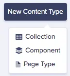 New content type menu in ButterCMS 