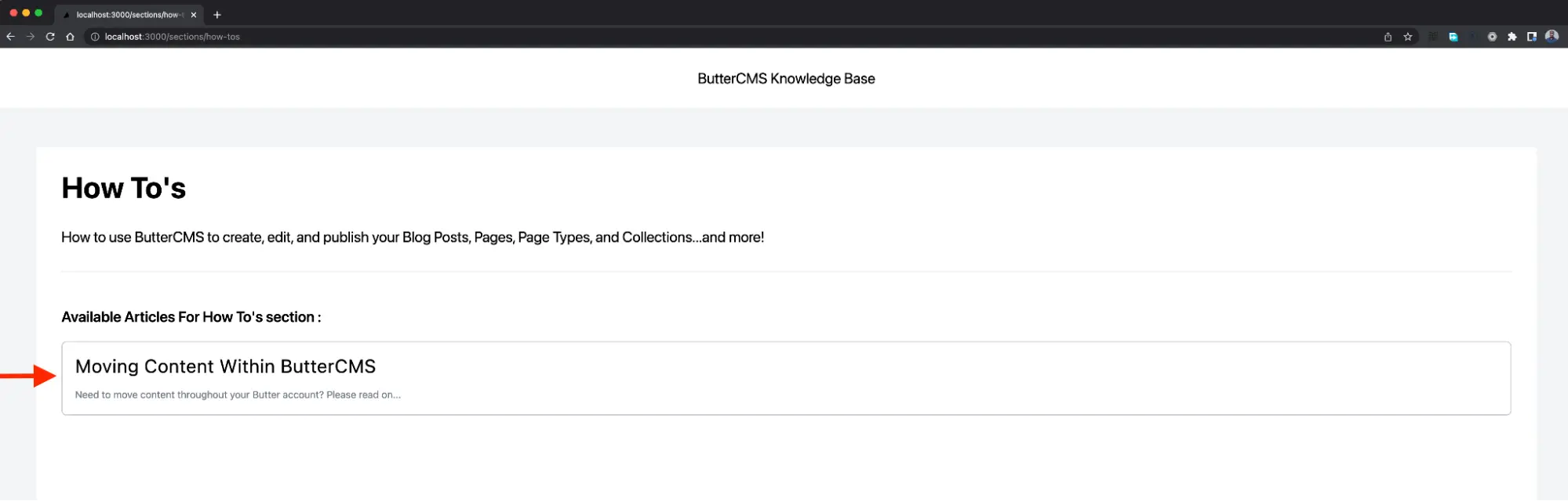 On the How To's section page select the article "Moving Content Within ButterCMS"