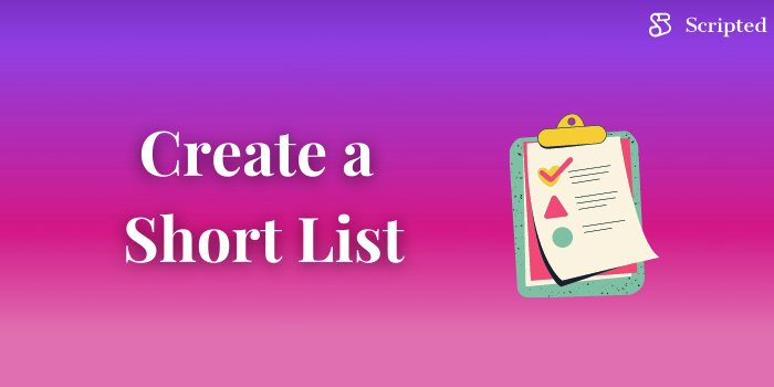 Create a Short List