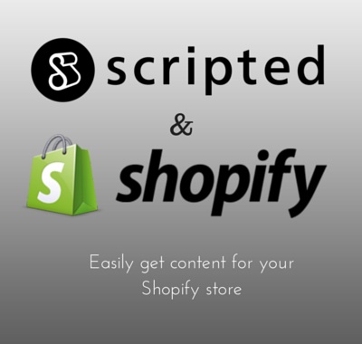 Now You Can Publish Scripted Content to Your Shopify Store