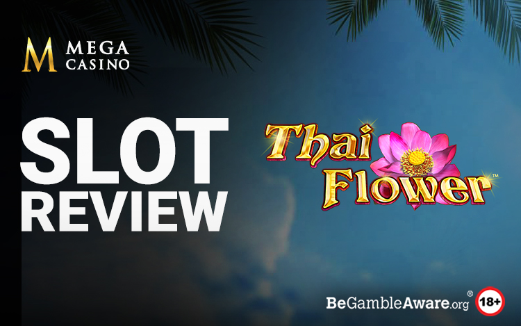 Thai Flower Slot Review