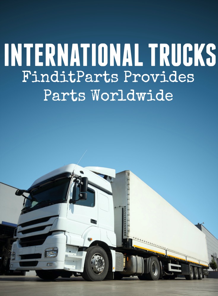 International Trucks - FinditParts Provides Parts Worldwide