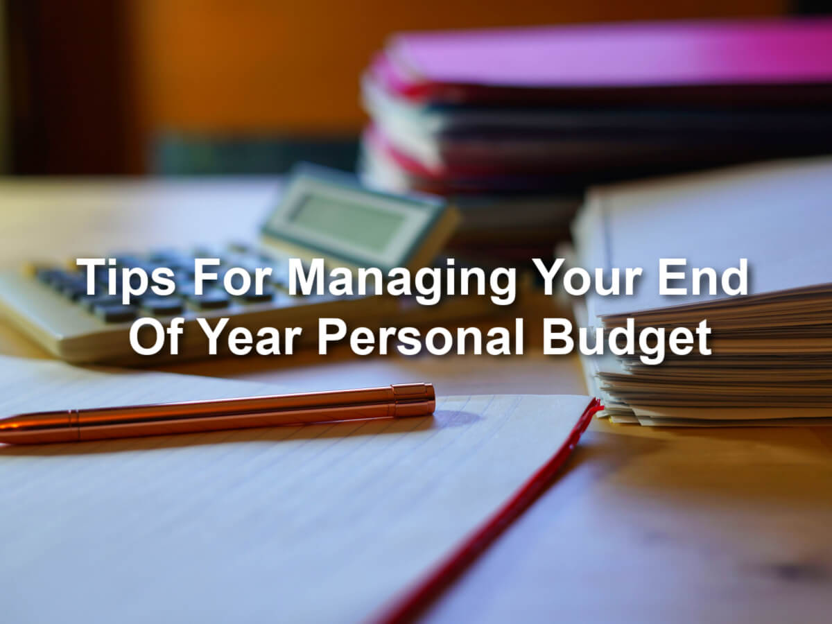 managing end of year personal budget