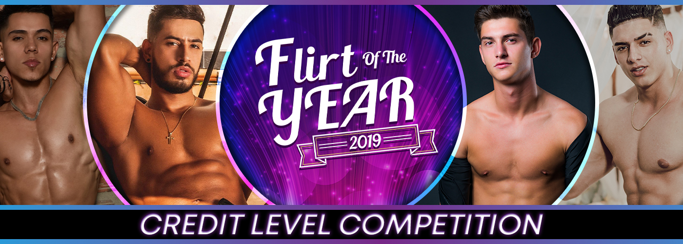 Flirt of the Year Cam Guy Credit Level Contest