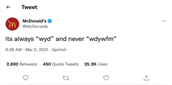 Screenshot: McDonald's tweet "it's always wyd and never wdywfm
