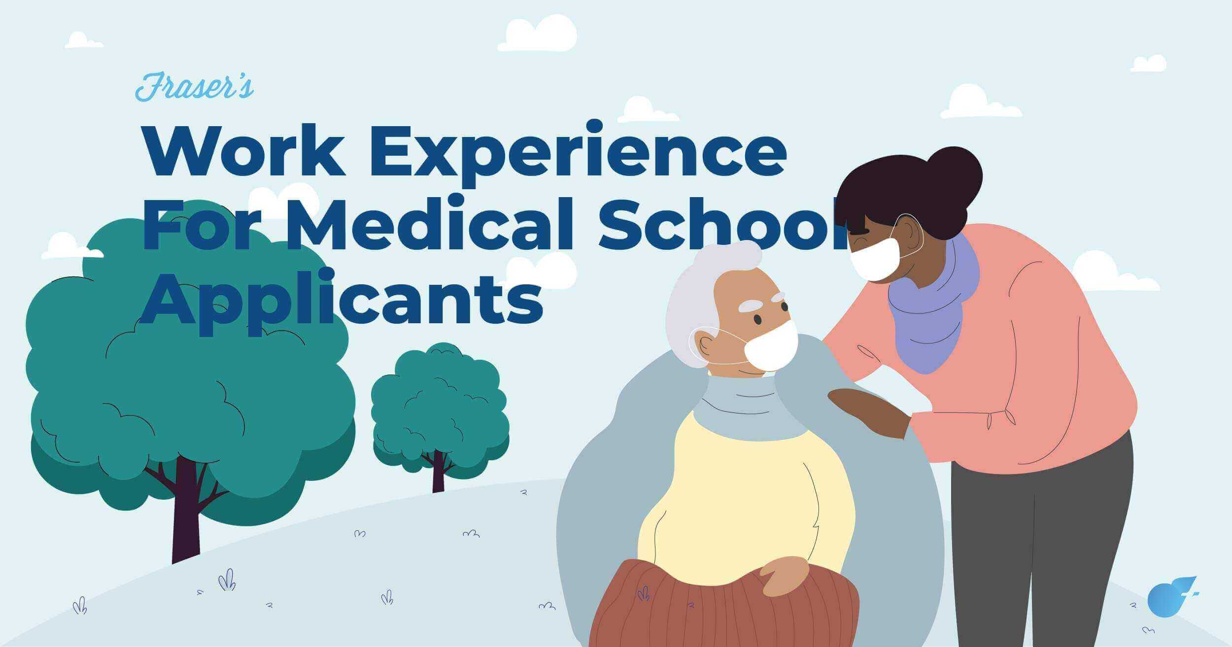 Work Experience For Medical School Applicants featured image