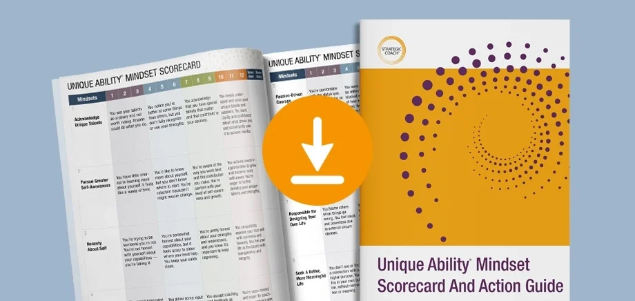 Cover image of Unique Ability Mindset Scorecard And Action Guide