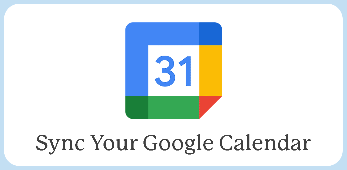 Sync your Google calendar