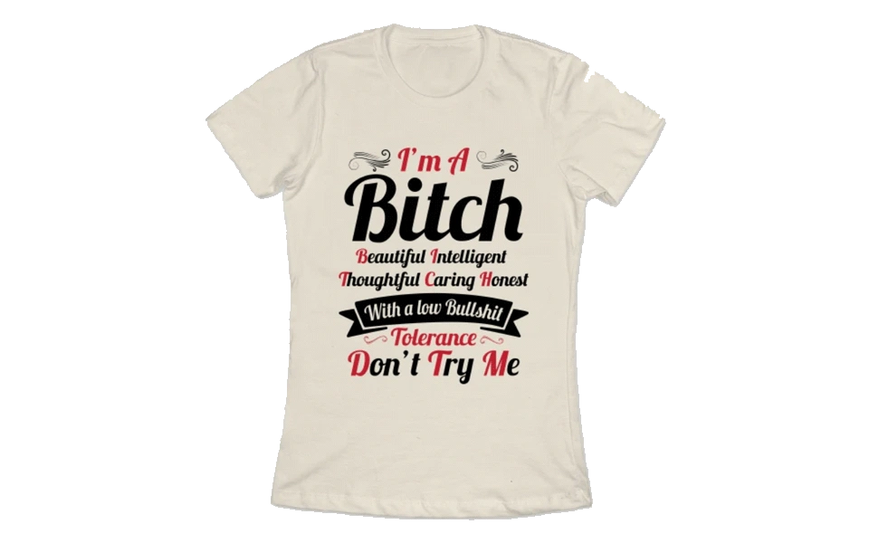 Im-a-Bitch-Funny-T-Shirts-for-Women.webp