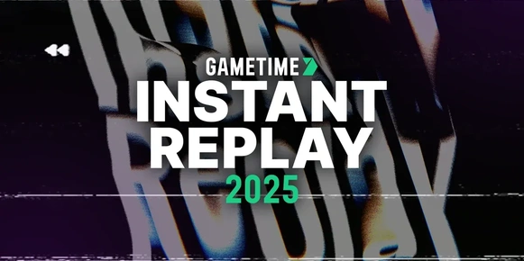 Gametime Instant Replay 2025