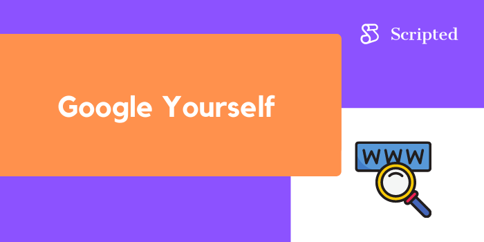 : Google Yourself