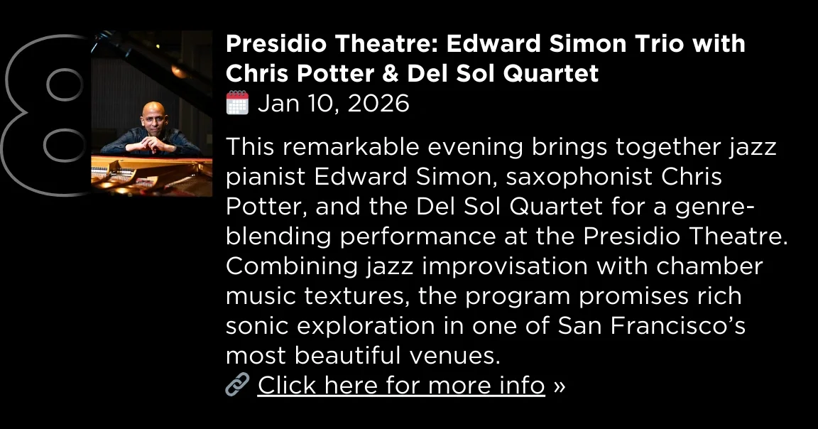 Edward Simon Trio with Chris Potter & Del Sol String Quartet