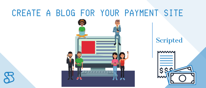 Create a blog for your payment site