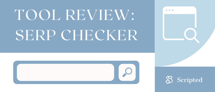 SERP Checker Tool Review