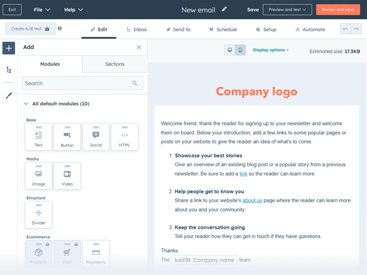 The HubSpot email builder is part of the Marketing Hub