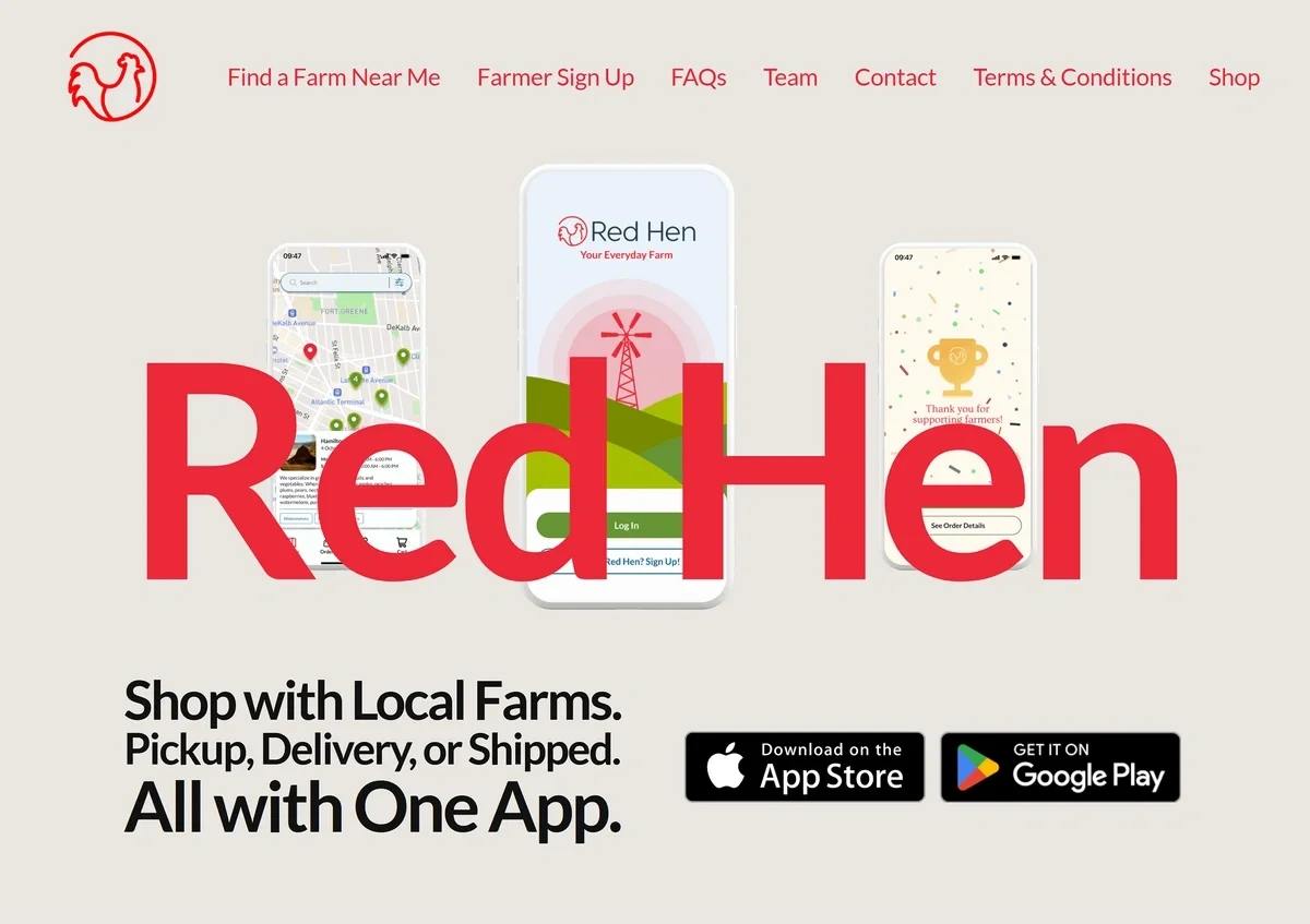 The Red Hen app homepage says "Shop with local farms. Pickup, delivery, or shipped. All with one app."