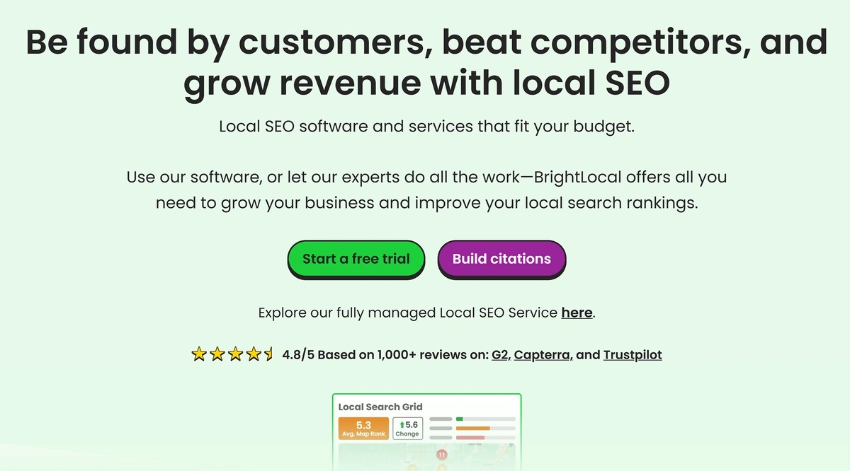 The BrightLocal homepage says "Be found by customers, beat competitors, and grow revenue with local SEO" in black text on a green background