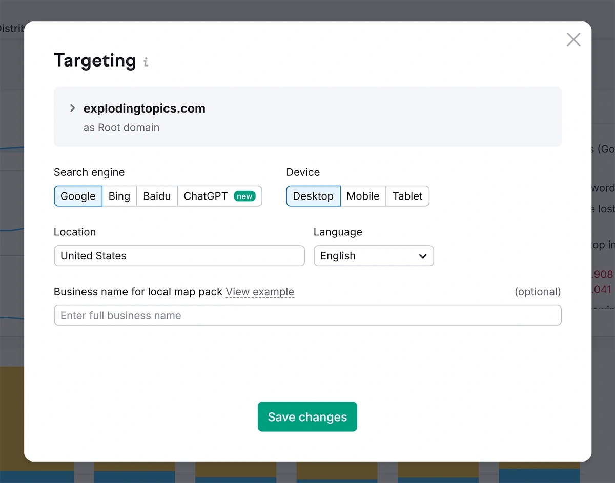  The Semrush rank tracker offers options for Google, Bing, Baidu, and ChatGPT