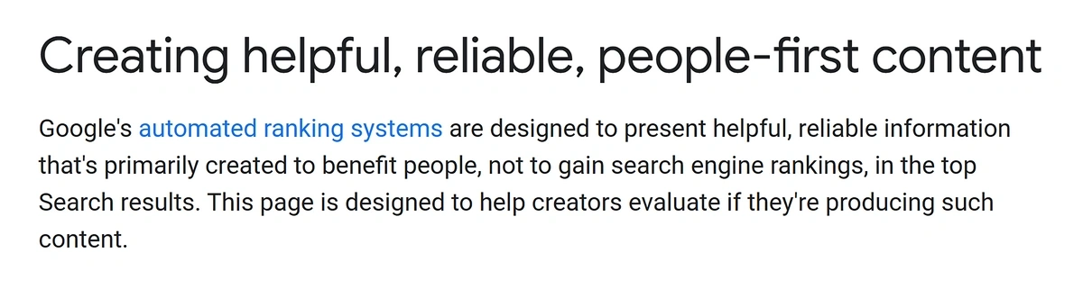 Excerpt from Google documentation that explains the importance of helpful content in determining search rank