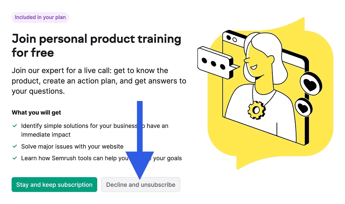 Personal product demo option in the cancelation process