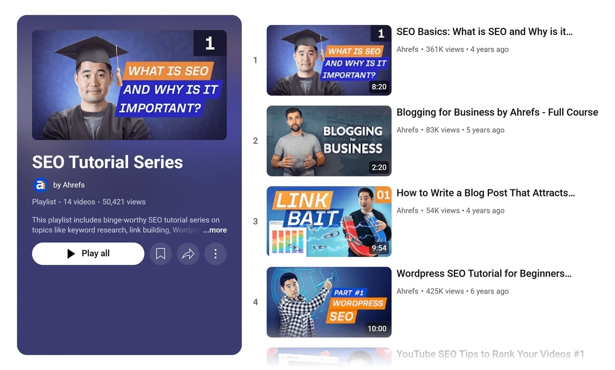 The Ahrefs YouTube page has tutorials for SEO beginners and experienced professionals