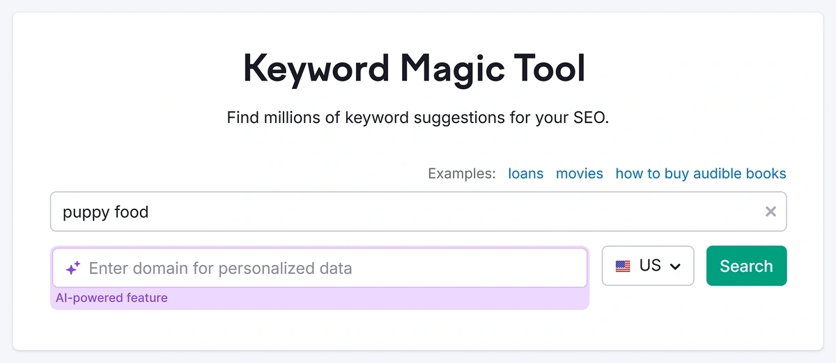 Search for a keyword in Semrush Keyword Magic Tool