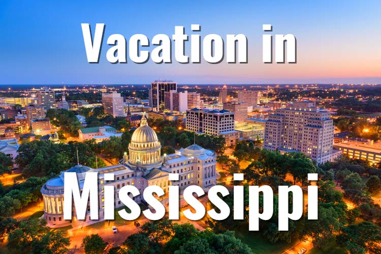 vacation spots in mississippi